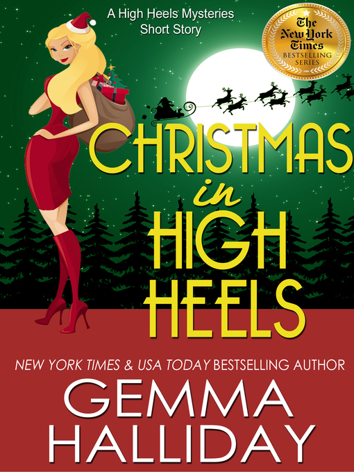 Title details for Christmas in High Heels by Gemma Halliday - Available